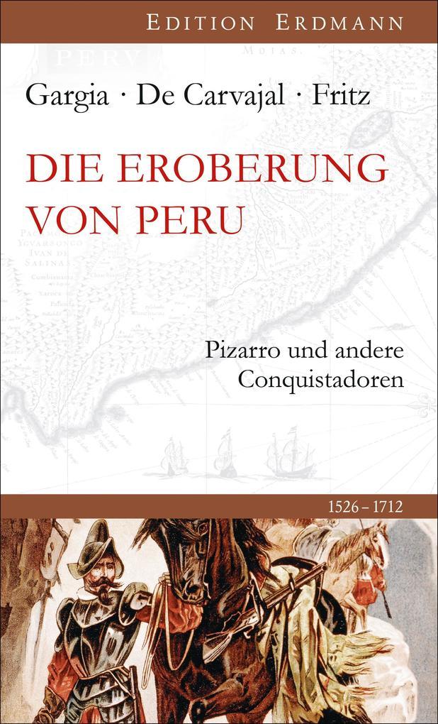 Die Eroberung von Peru