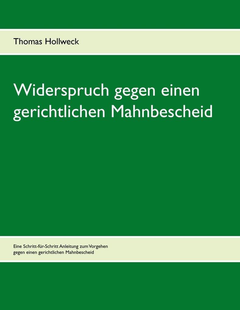 Widerspruch gegen einen gerichtlichen Mahnbescheid