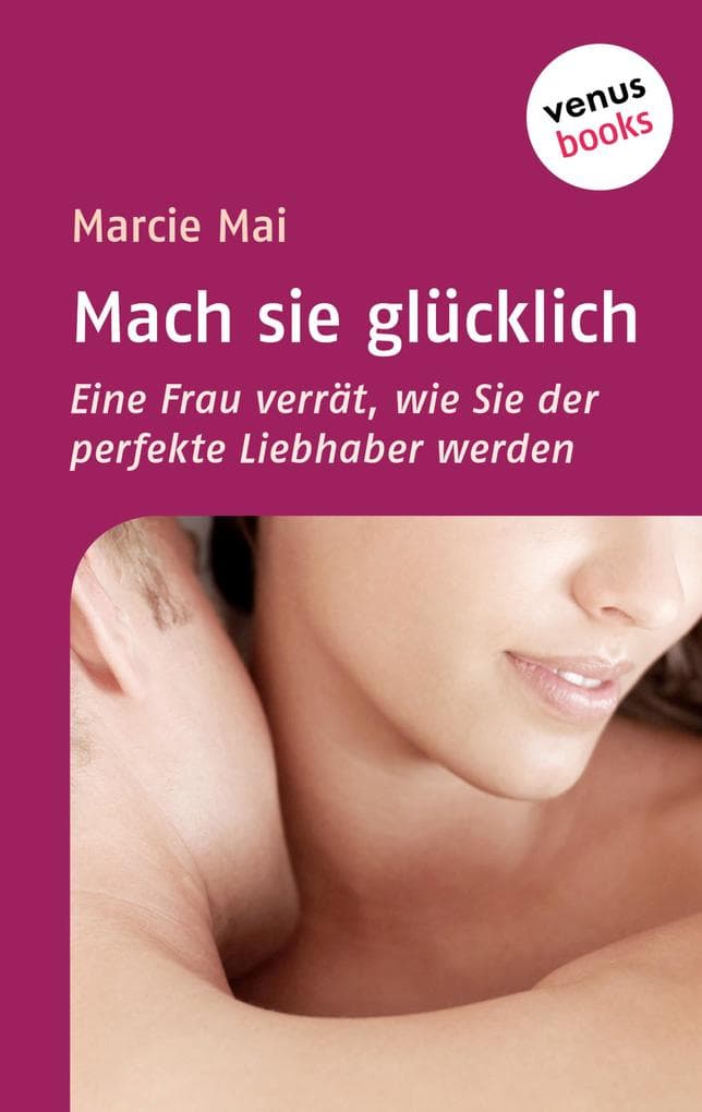 Mach sie glücklich