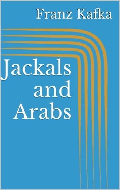 Jackals and Arabs