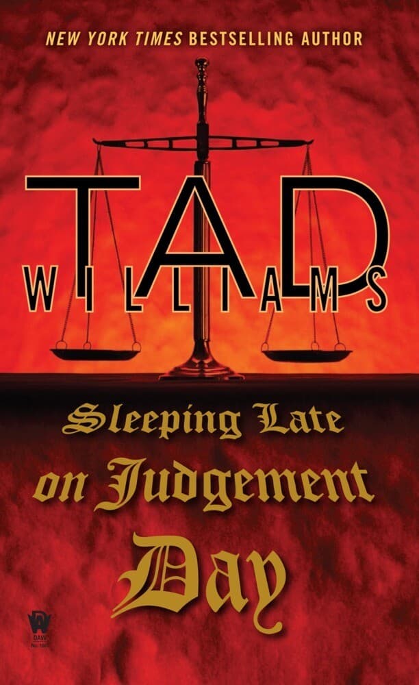 Sleeping Late on Judgement Day