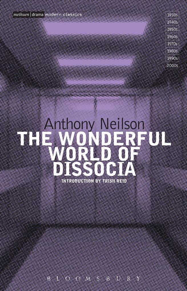 The Wonderful World of Dissocia