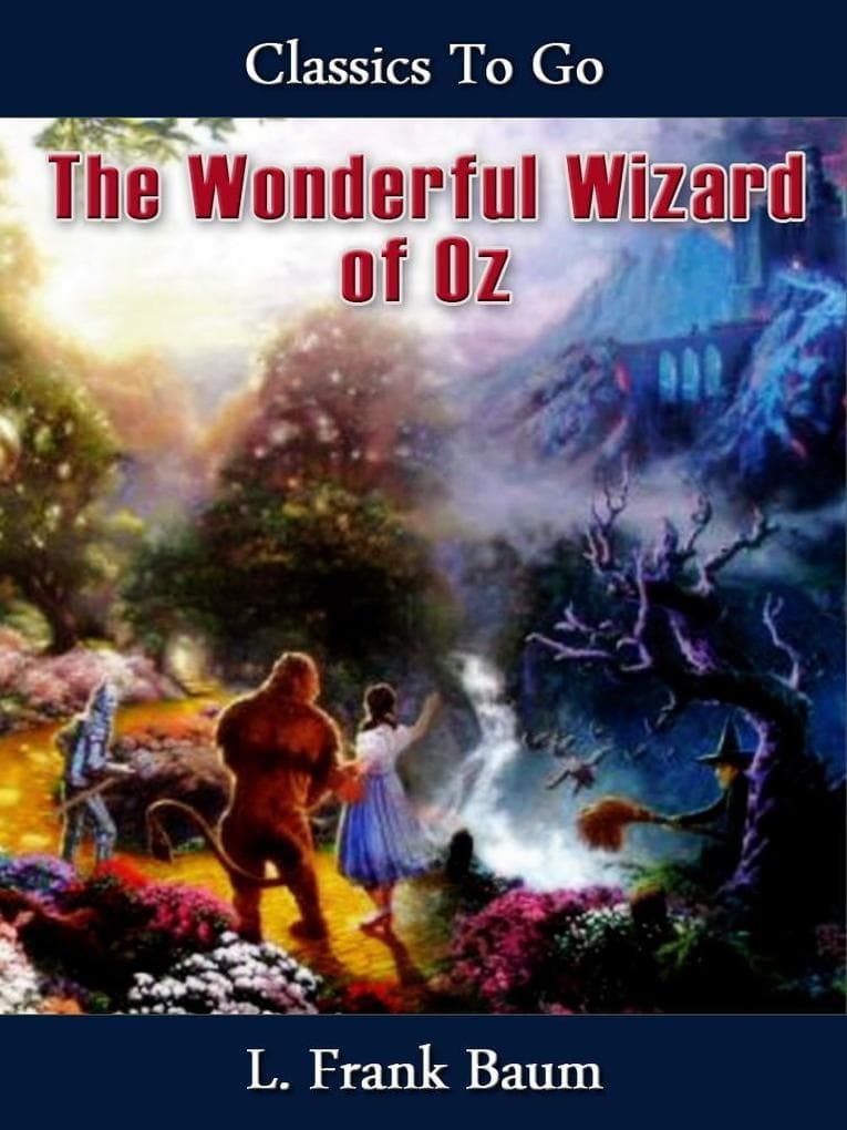 The Wonderful Wizard of Oz