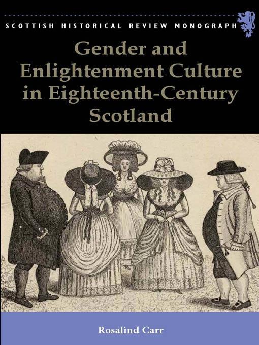 Gender and Enlightenment Culture in Eighteenth-Century Scotland