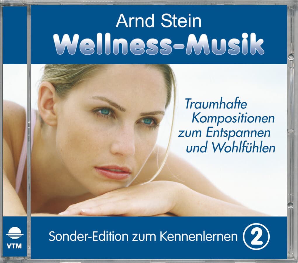 Wellness-Musik. Sonder-Edition zum Kennenlernen (02)