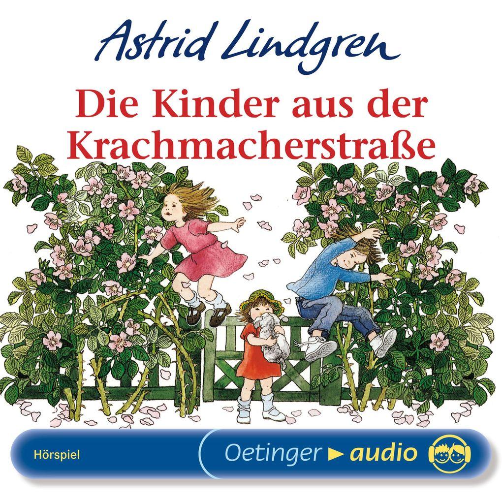 Die Kinder aus der Krachmacherstraße