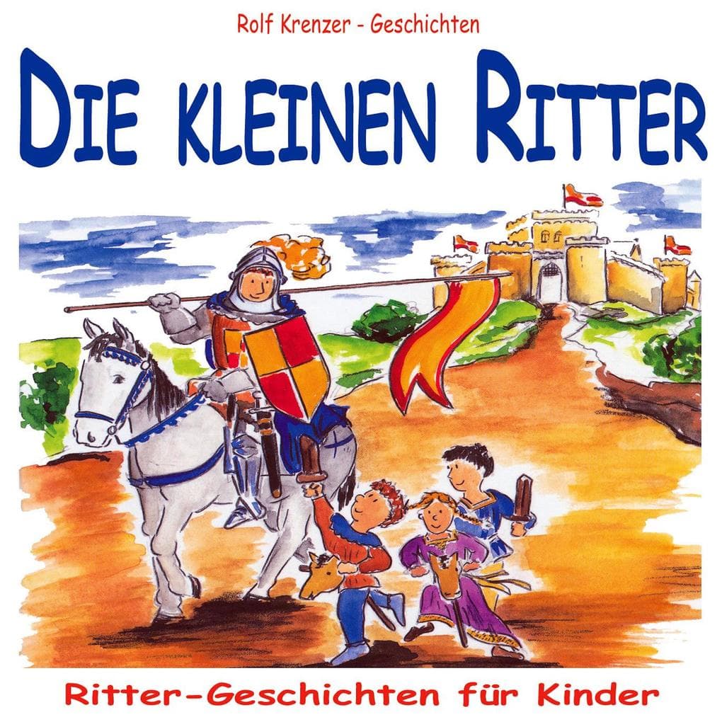 Die kleinen Ritter