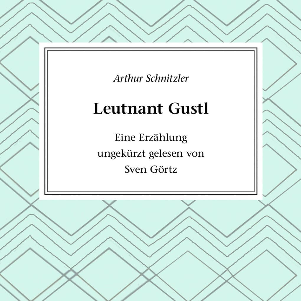 Leutnant Gustl