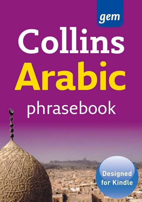 Collins Arabic Phrasebook and Dictionary Gem Edition