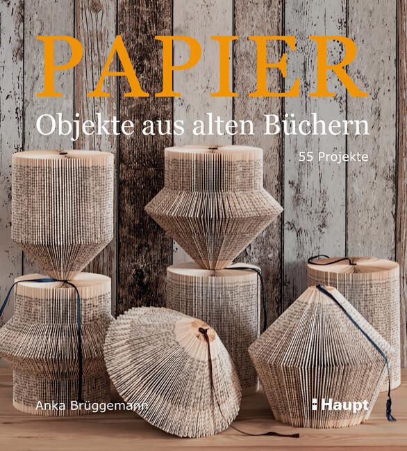 Papier-Objekte aus alten Büchern