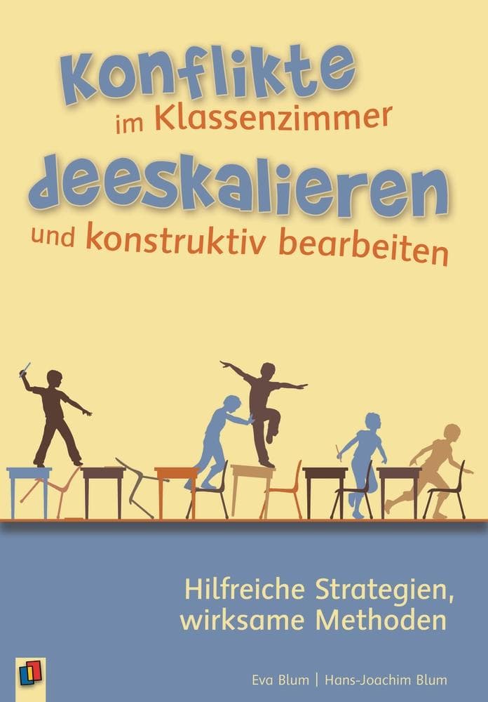 Konflikte im Klassenzimmer deeskalieren und konstruktiv bearbeiten