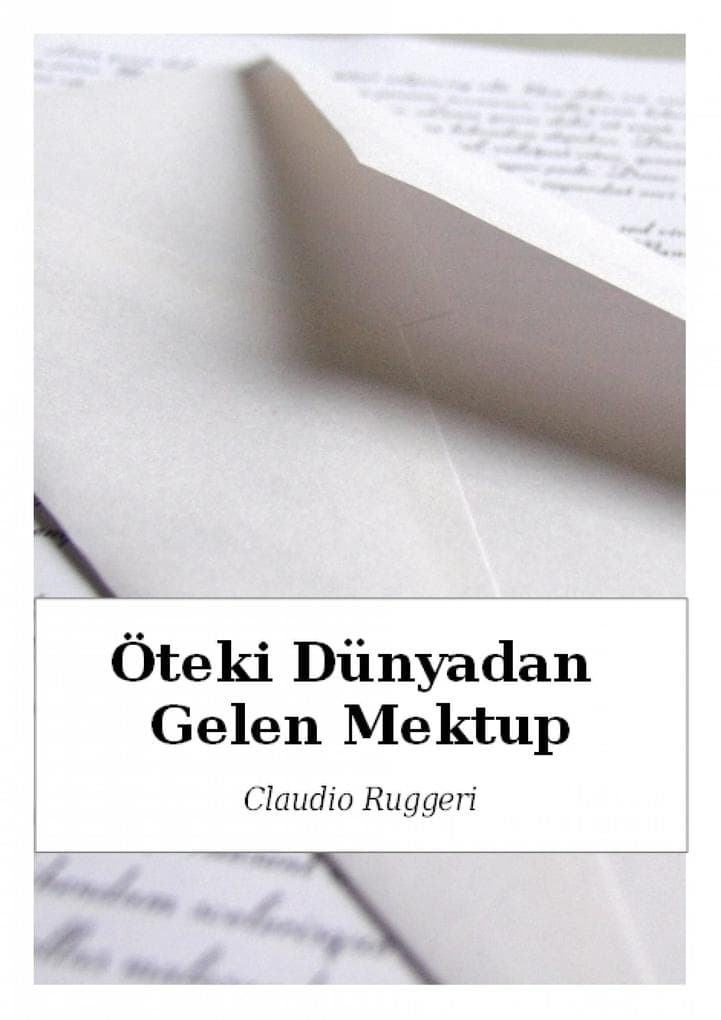 Oteki Dunyadan Gelen Mektup