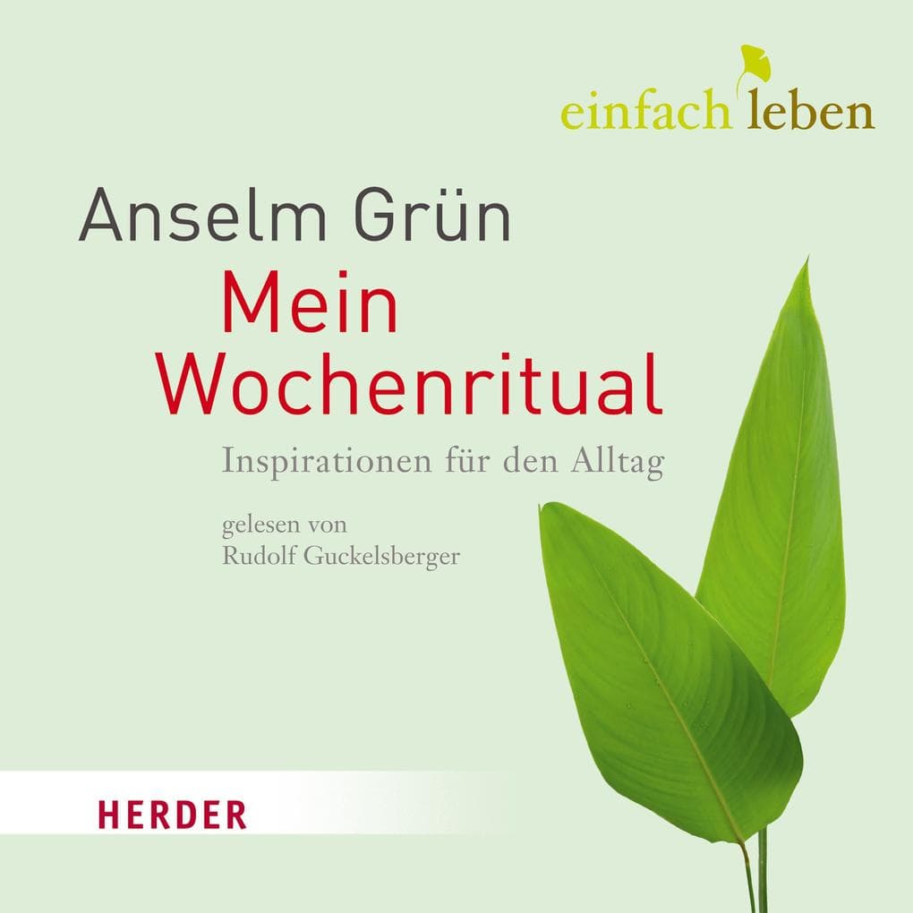 Einfach leben - Mein Wochenritual