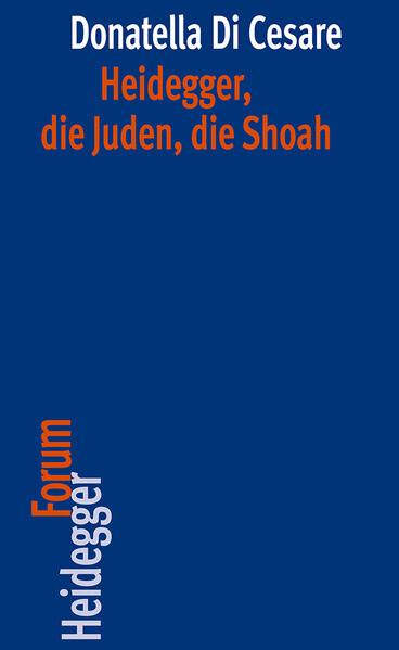 Heidegger, die Juden, die Shoah