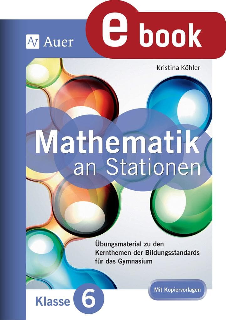 Mathe an Stationen 6 Gymnasium