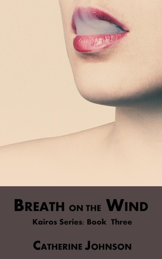 Breath on the Wind (Kairos, #3)