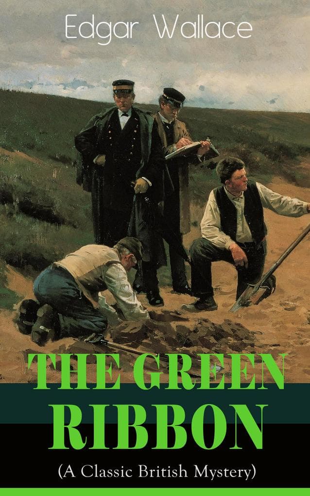 The Green Ribbon (A Classic British Mystery)