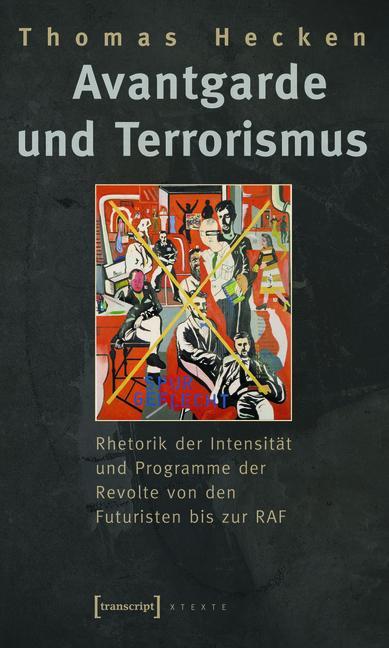 Avantgarde und Terrorismus