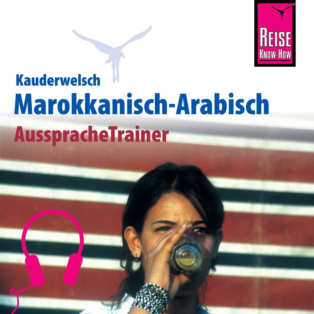 Reise Know-How Kauderwelsch AusspracheTrainer Marokkanisch-Arabisch