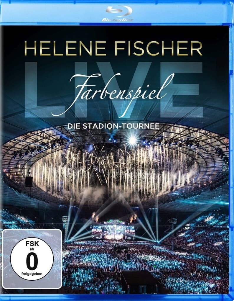 Helene Fischer - Farbenspiel Live: Die Stadion-Tournee