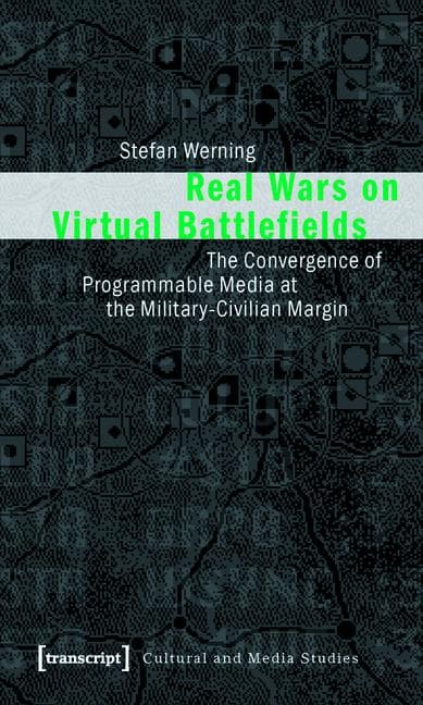 Real Wars on Virtual Battlefields