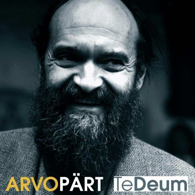 Pärt: Te Deum