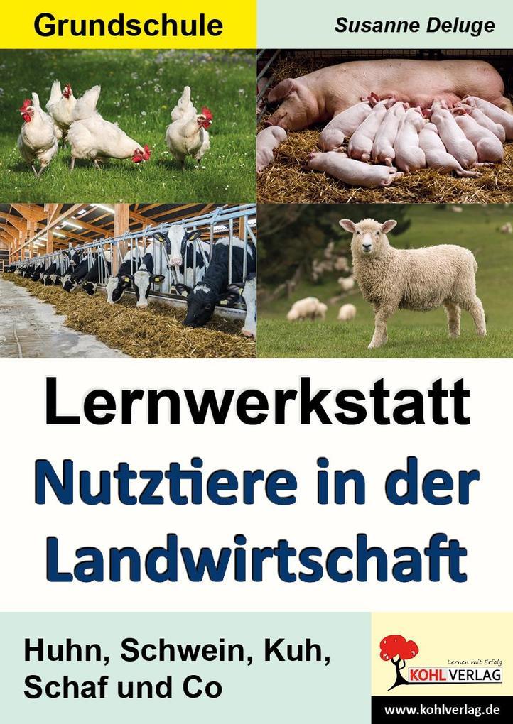 Lernwerkstatt Nutztiere in der Landwirtschaft