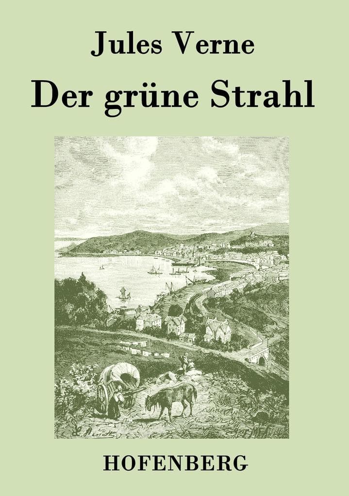 Der grüne Strahl