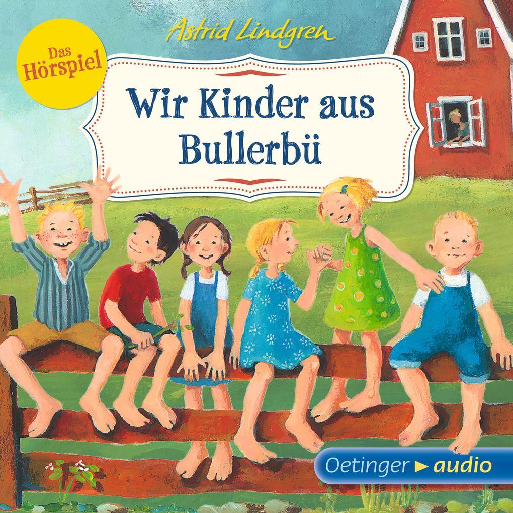 Wir Kinder aus Bullerbü 1