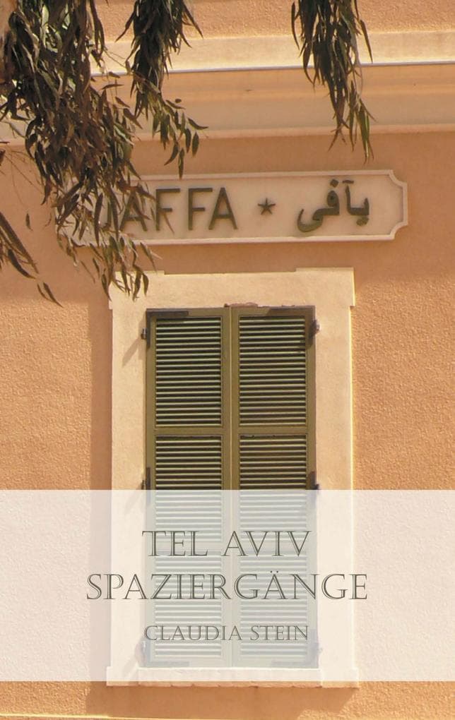 Tel Aviv Spaziergänge