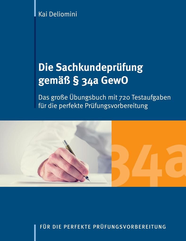 Die Sachkundeprüfung gemäß § 34a GewO