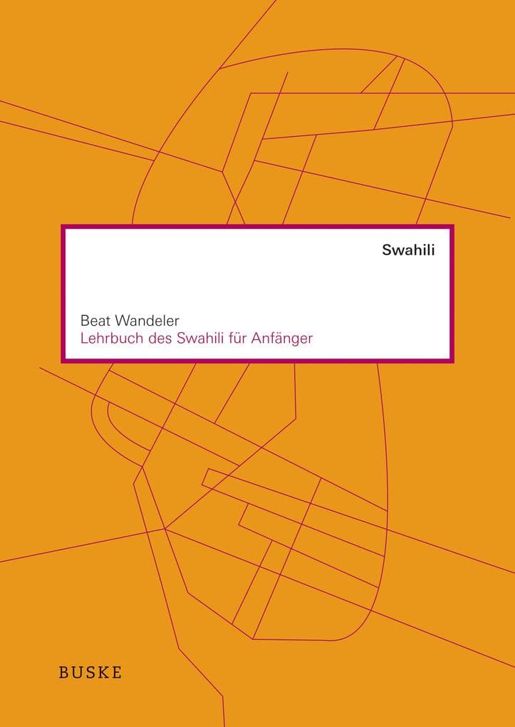 Lehrbuch des Swahili für Anfänger