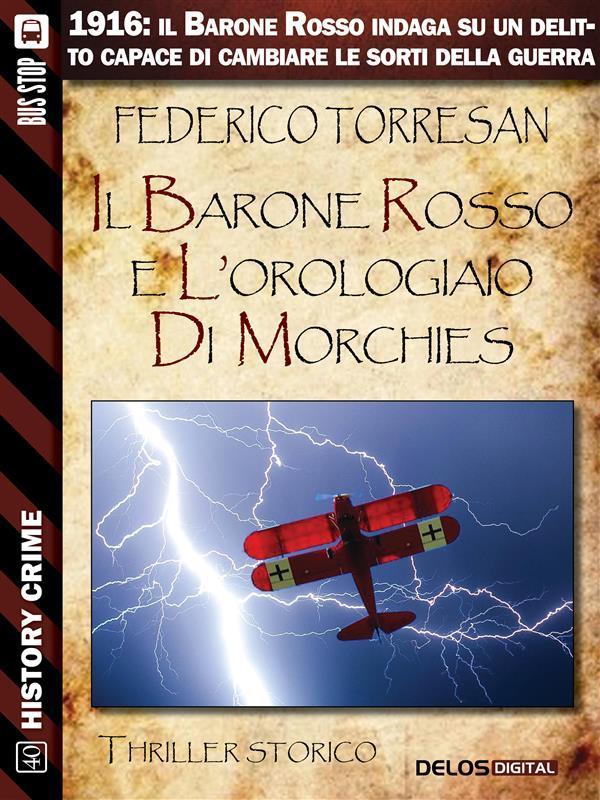 Il Barone Rosso e l'orologiaio di Morchies