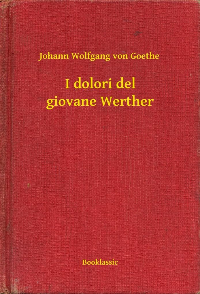 I dolori del giovane Werther