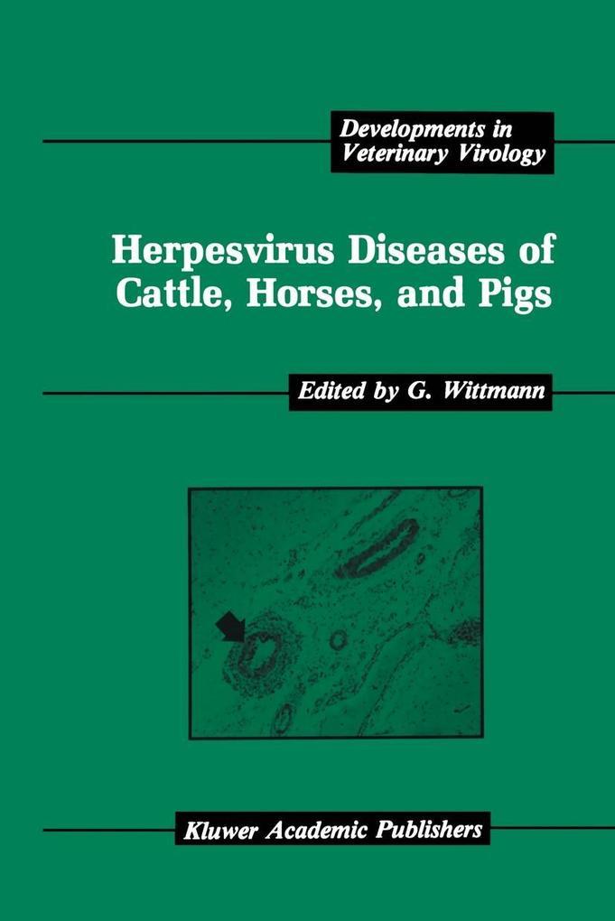 Herpesvirus Diseases of Cattle, Horses, and Pigs