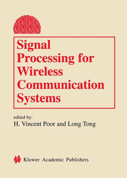 Signal Processing for Wireless Communication Systems