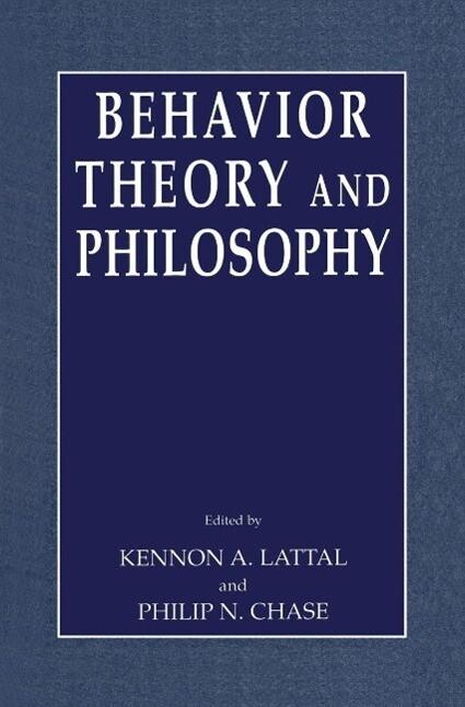 Behavior Theory and Philosophy