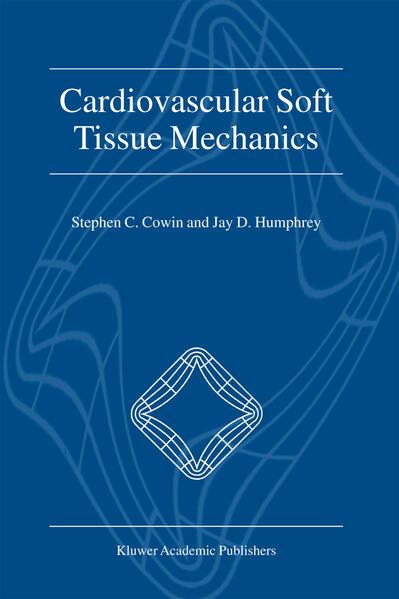 Cardiovascular Soft Tissue Mechanics