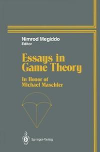 Essays in Game Theory