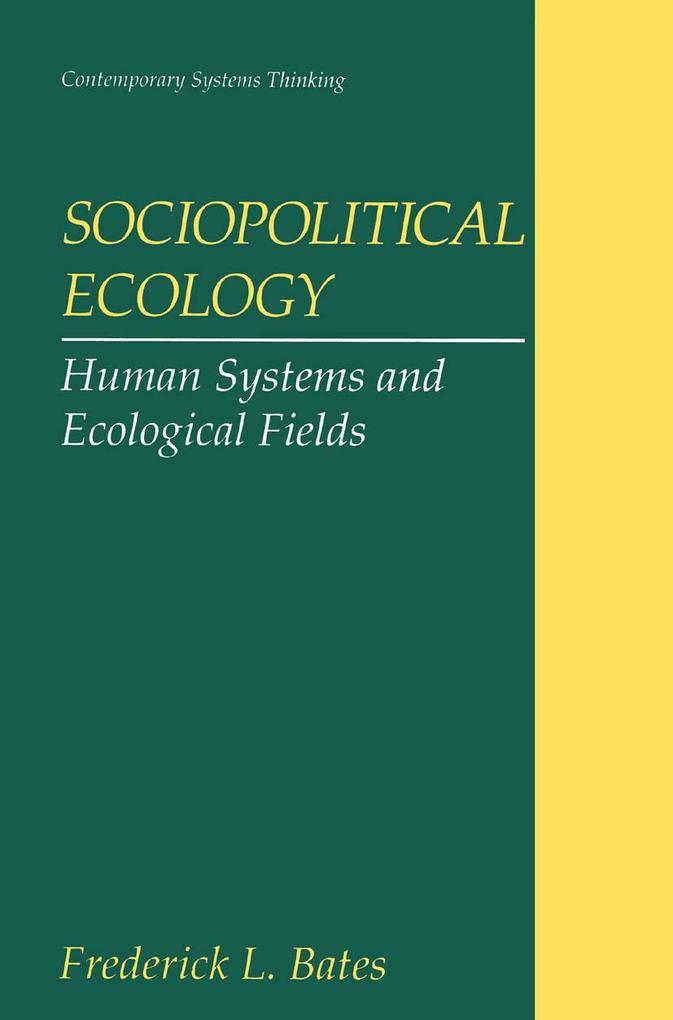 Sociopolitical Ecology