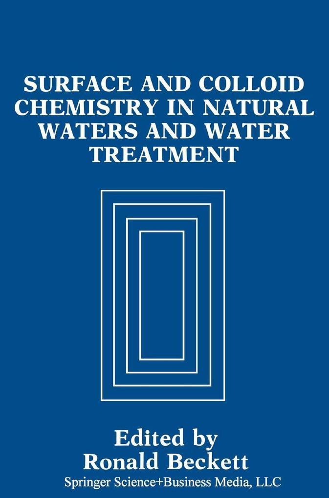 Surface and Colloid Chemistry in Natural Waters and Water Treatment