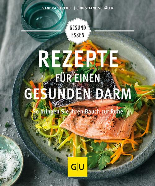 Rezepte für einen gesunden Darm