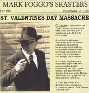 St.Valentines Day Massacre