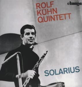 Rolf Kühn Quintett Solarius