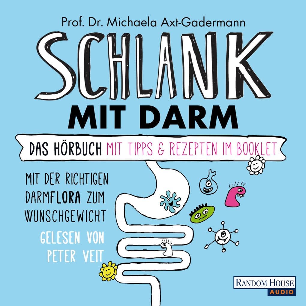 Schlank mit Darm