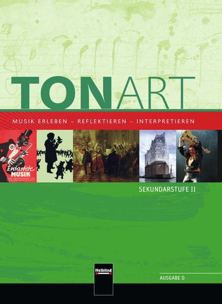 Tonart. Schülerbuch (Ausgabe D). Sekundarstufe II