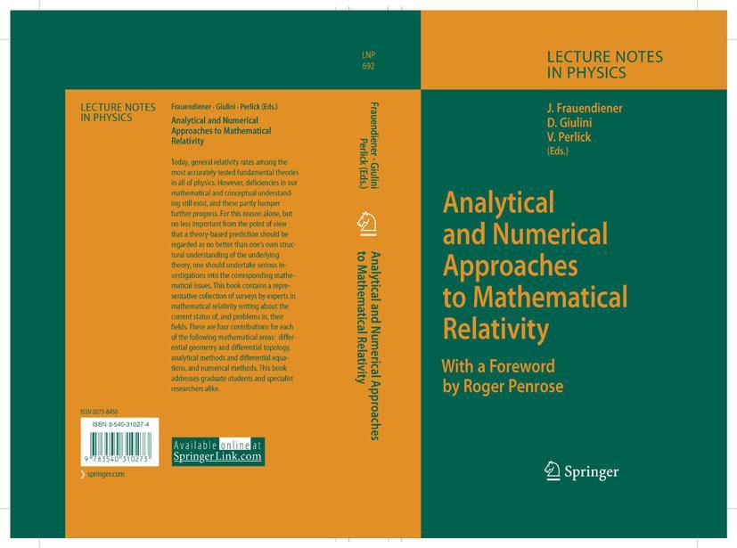 Analytical and Numerical Approaches to Mathematical Relativity