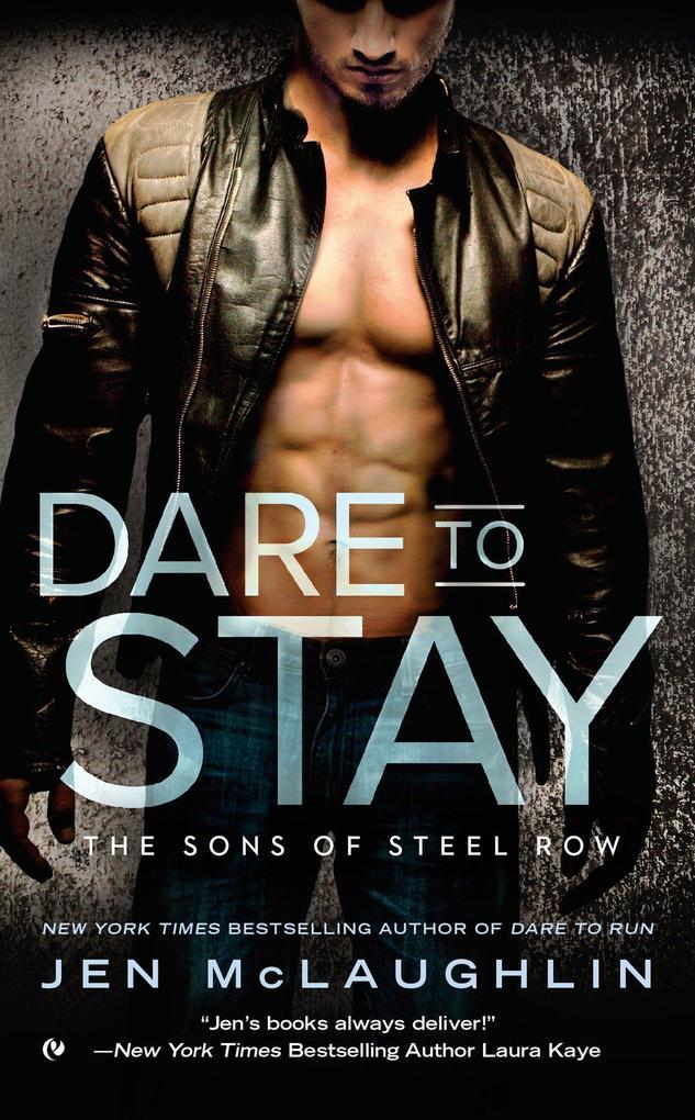 Dare to Stay