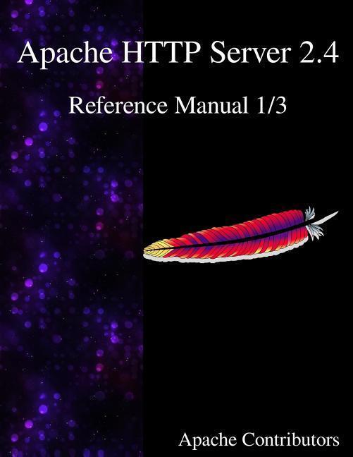 Apache HTTP Server 2.4 Reference Manual 1/3
