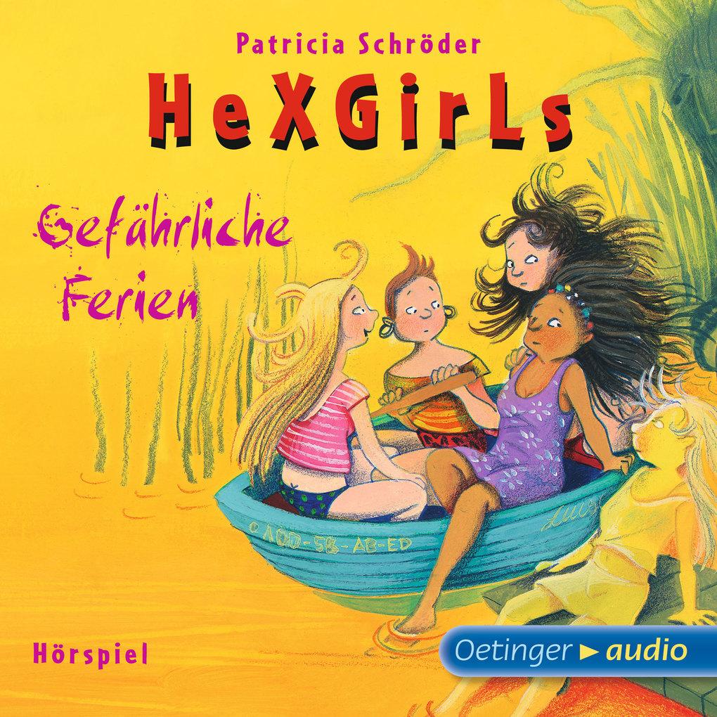 Hexgirls - Gefährliche Ferien